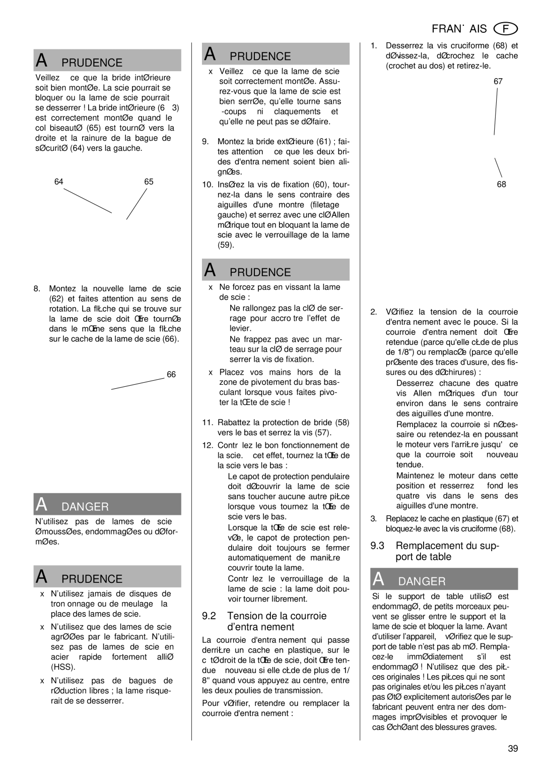 Elektra Beckum KGS 303 operating instructions Tension de la courroie dentraînement, Remplacement du sup- port de table 