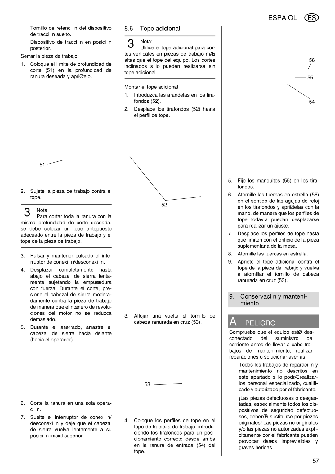 Elektra Beckum KGS 303 operating instructions Tope adicional, Conservación y manteni- miento, Montar el tope adicional 