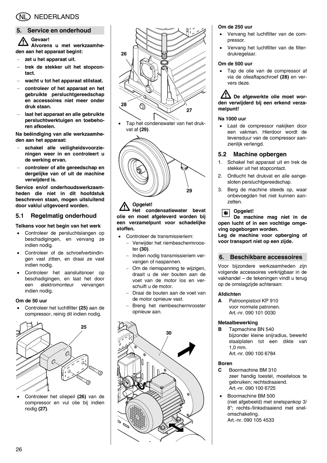 Elektra Beckum Mega 350 D manual Service en onderhoud, Regelmatig onderhoud, Machine opbergen, Beschikbare accessoires 