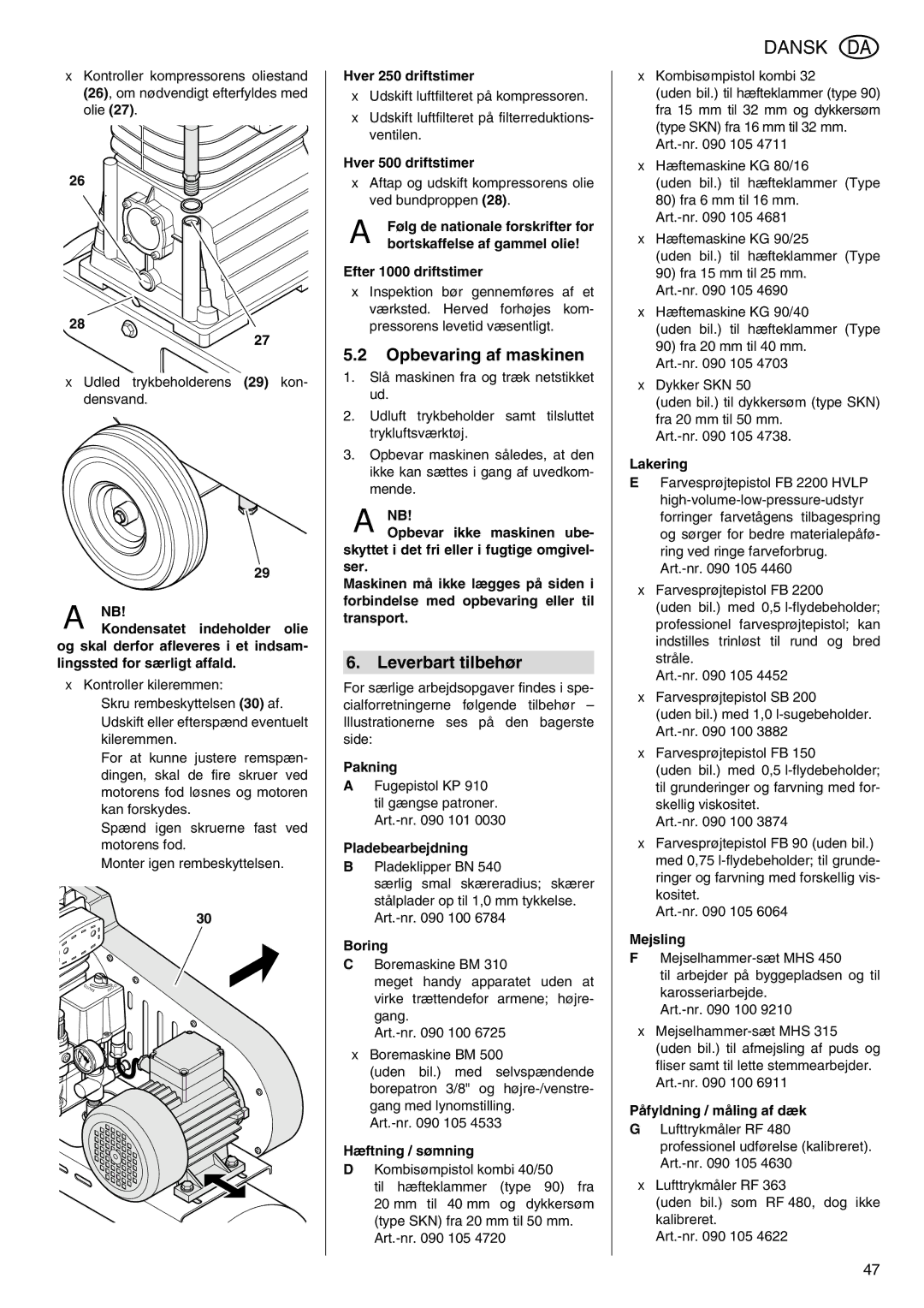 Elektra Beckum Mega 350 D manual Opbevaring af maskinen, Leverbart tilbehør 