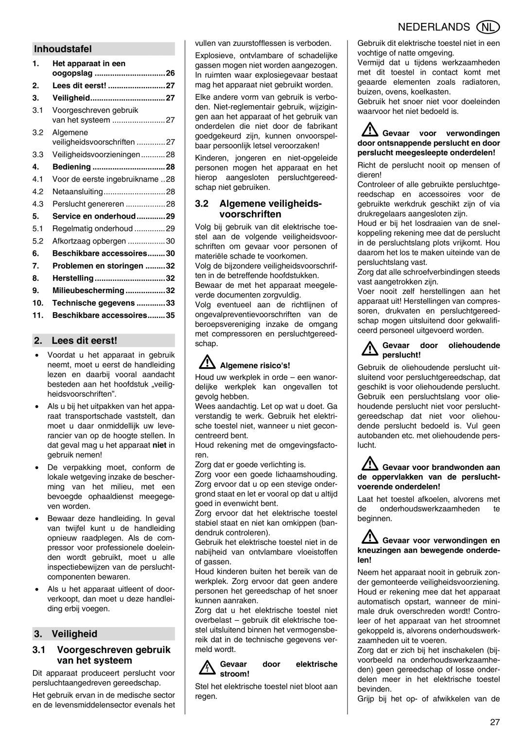 Elektra Beckum Mega 700 D manual Inhoudstafel, Lees dit eerst, Veiligheid Voorgeschreven gebruik van het systeem 