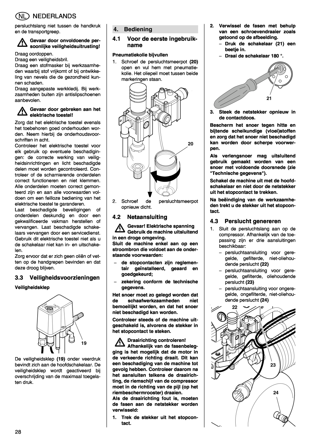 Elektra Beckum Mega 700 D manual Veiligheidsvoorzieningen, Bediening 4.1 Voor de eerste ingebruik- name, Netaansluiting 