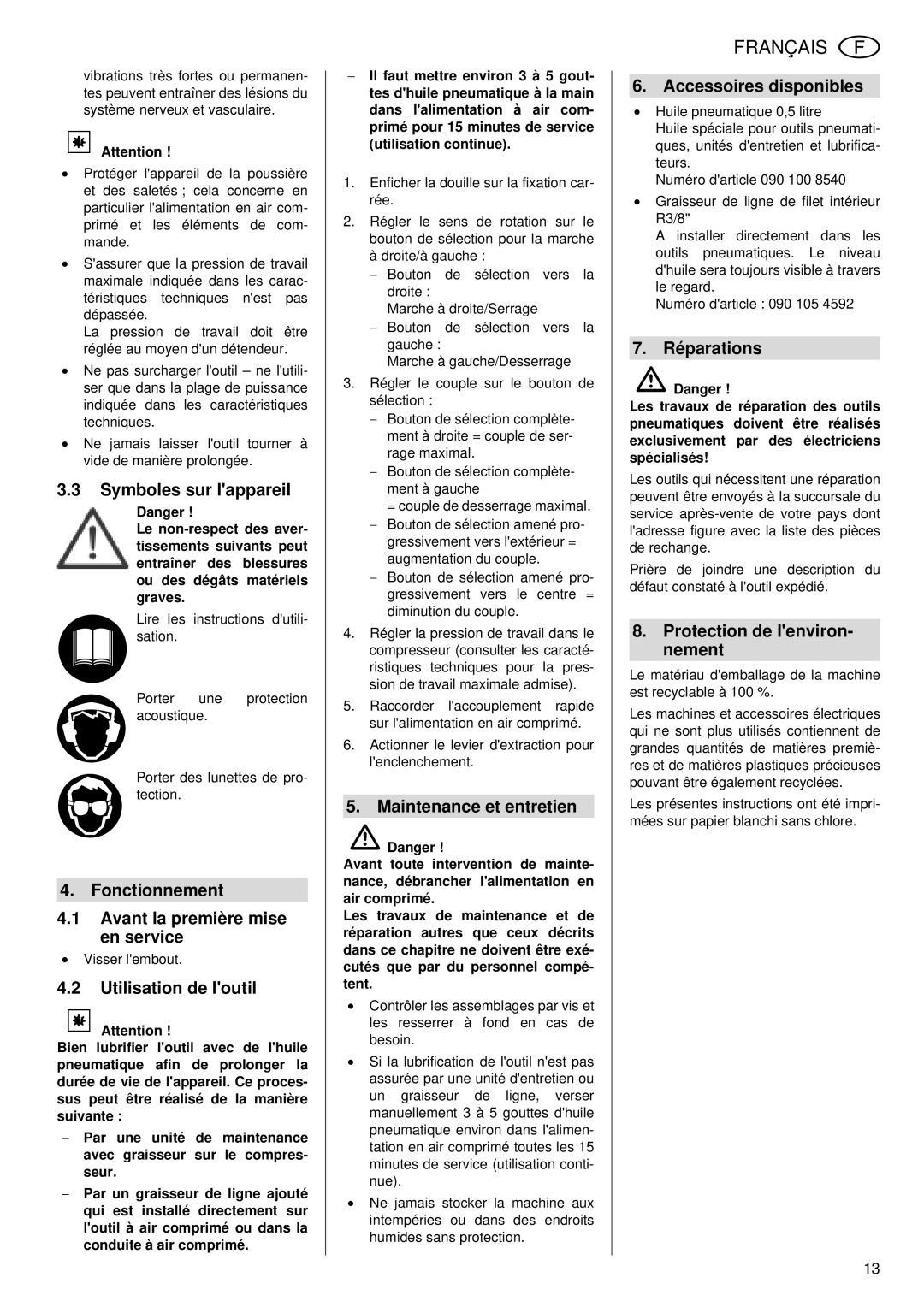 Elektra Beckum SR 4900 L Symboles sur lappareil, Fonctionnement Avant la première mise en service, Utilisation de loutil 