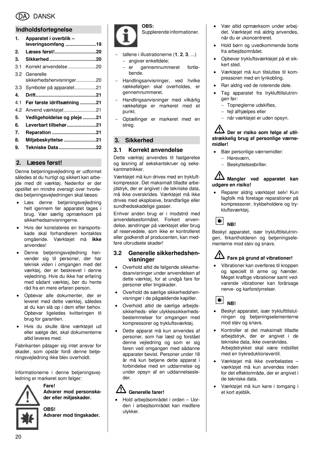 Elektra Beckum SR 4900 L operating instructions Indholdsfortegnelse, Læses først, Sikkerhed Korrekt anvendelse 