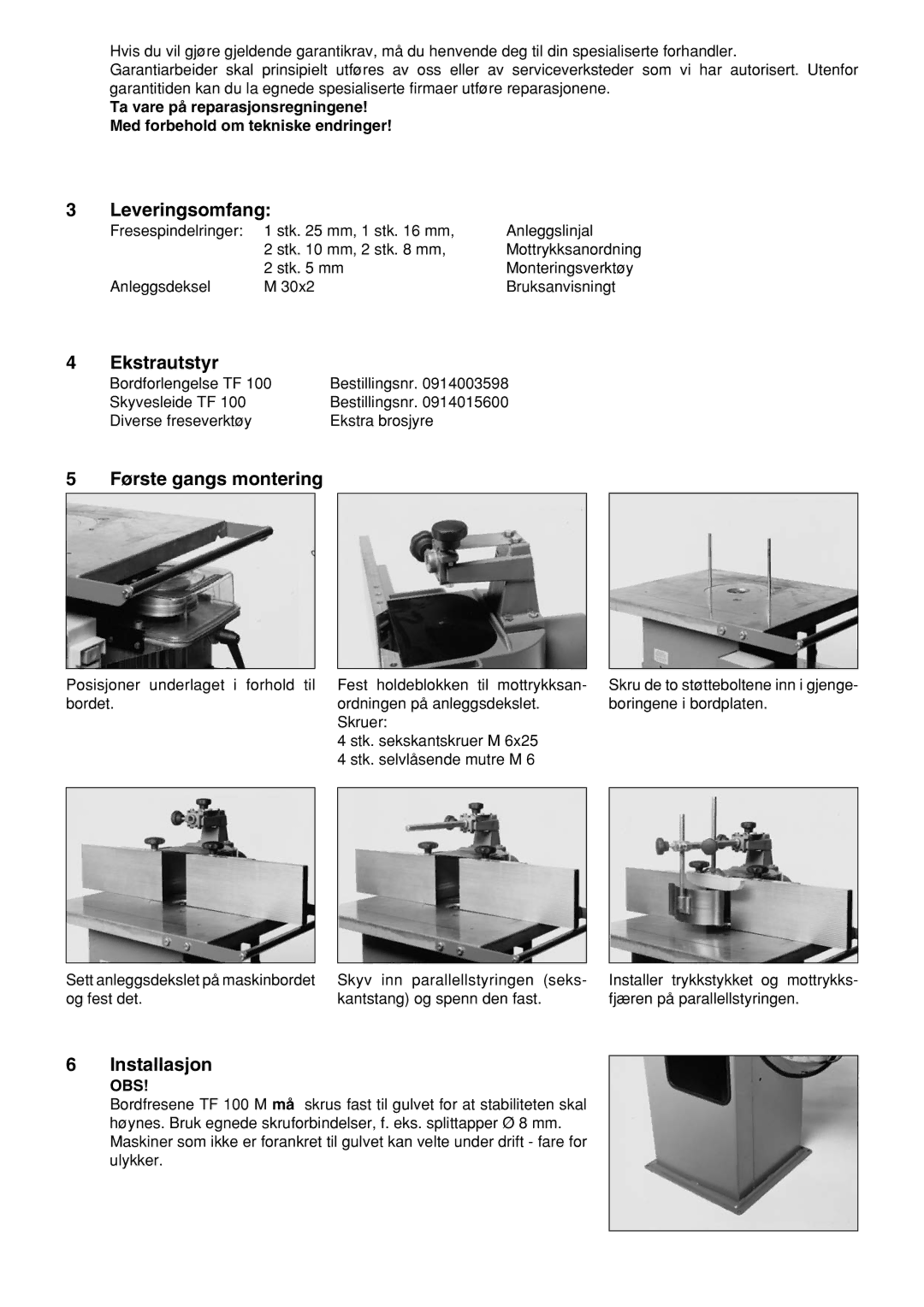 Elektra Beckum TF 100 M operating instructions Leveringsomfang, Ekstrautstyr, Første gangs montering, Installasjon 