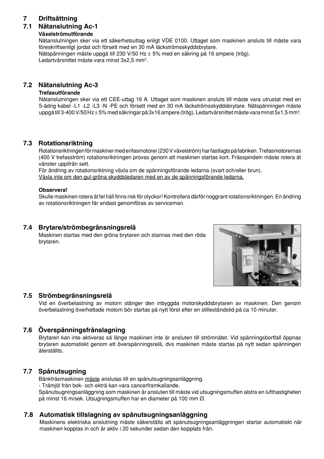 Elektra Beckum TF 100 M Driftsättning Nätanslutning Ac-1, Nätanslutning Ac-3, Rotationsriktning, Strömbegränsningsrelä 