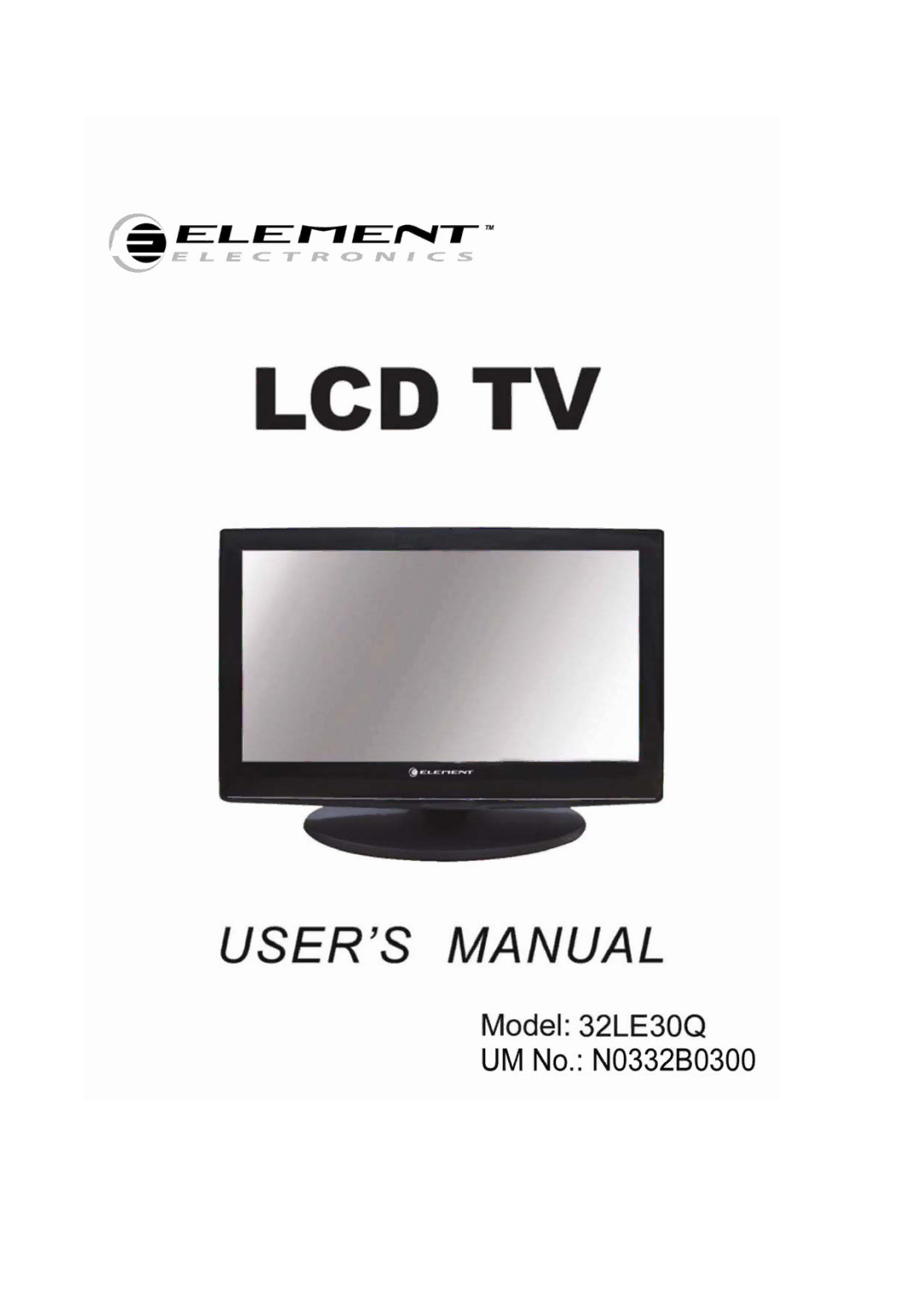 Element Electronics 32LE30Q manual 