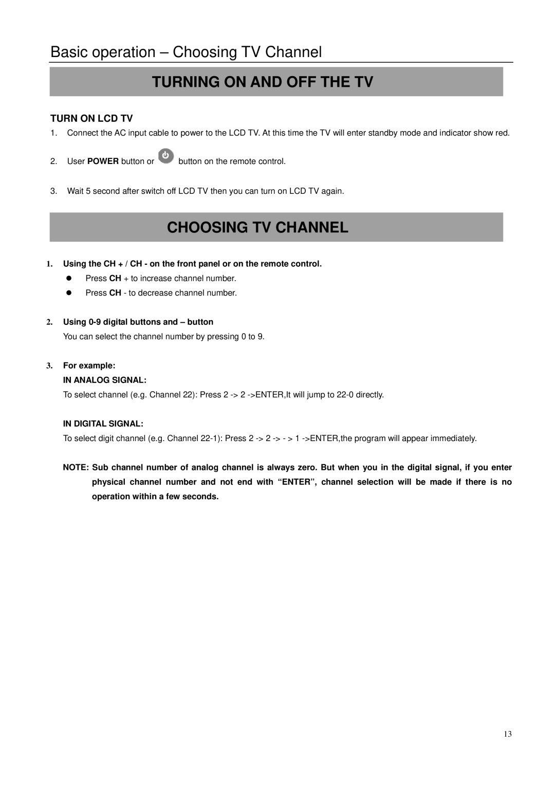 Element Electronics 32LE30Q manual Basic operation Choosing TV Channel, Turning on and OFF the TV, For example 