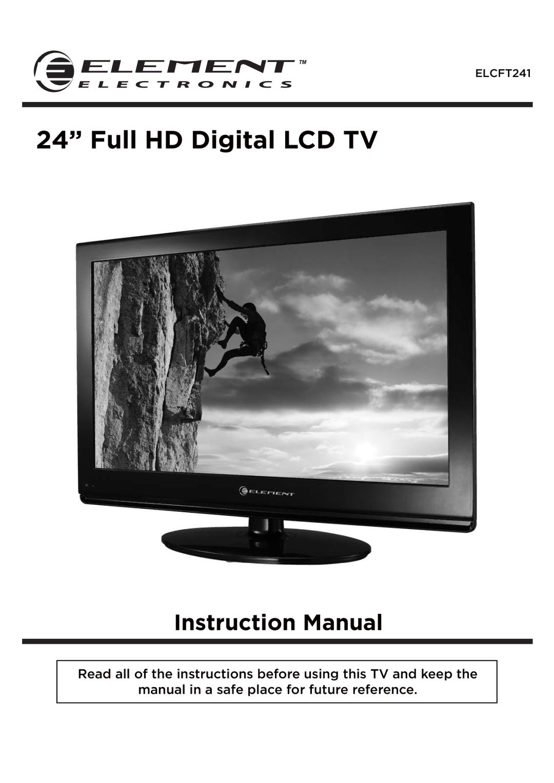 Element Electronics ELCFT241 manual Full HD Digital LCD TV 