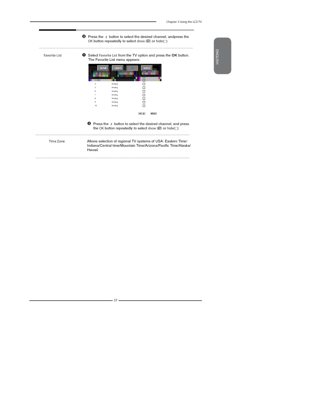 Element Electronics FLX-2610 manual Press the button to select the desired channel, andpress 