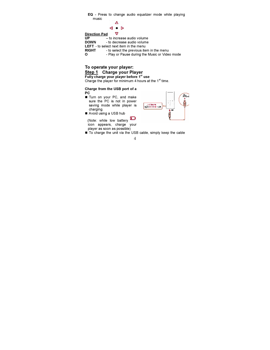 Element Electronics GC-921, GC-940 To operate your player Charge your Player, Direction Pad, Charge from the USB port of a 