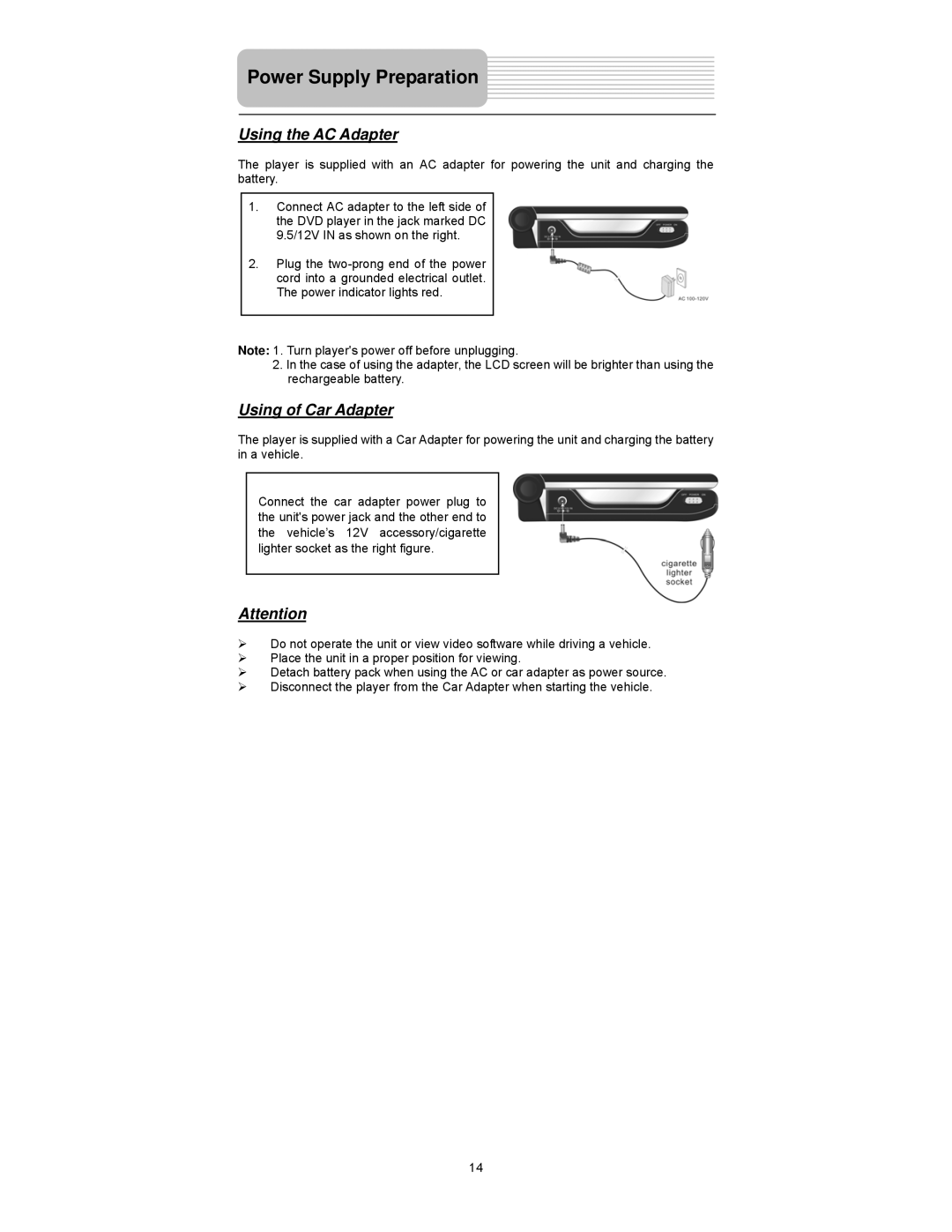 Element Electronics PDZ-081E manual Power Supply Preparation, Using the AC Adapter, Using of Car Adapter 