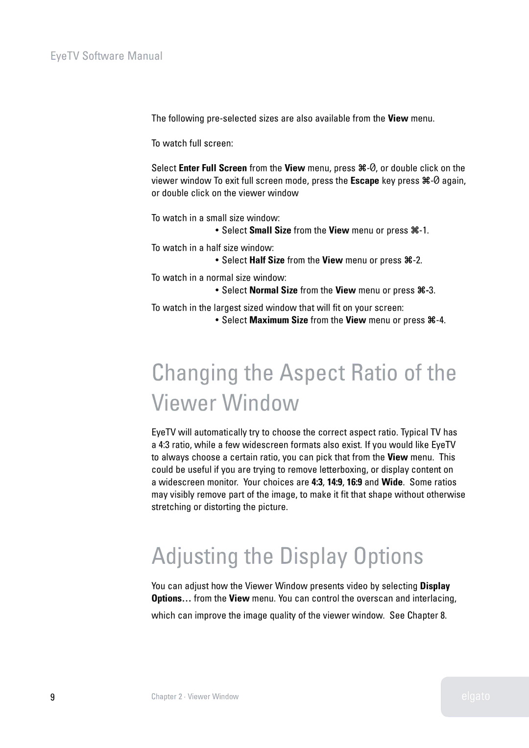 Elgato 2 software manual Changing the Aspect Ratio Viewer Window, Adjusting the Display Options 