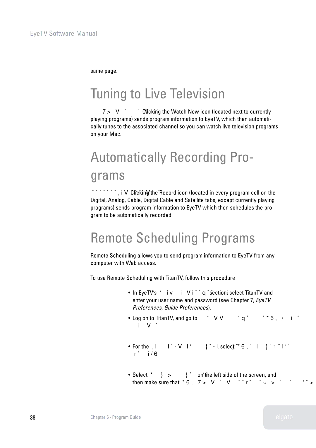 Elgato 2 software manual Tuning to Live Television, Automatically Recording Pro- grams, Remote Scheduling Programs 