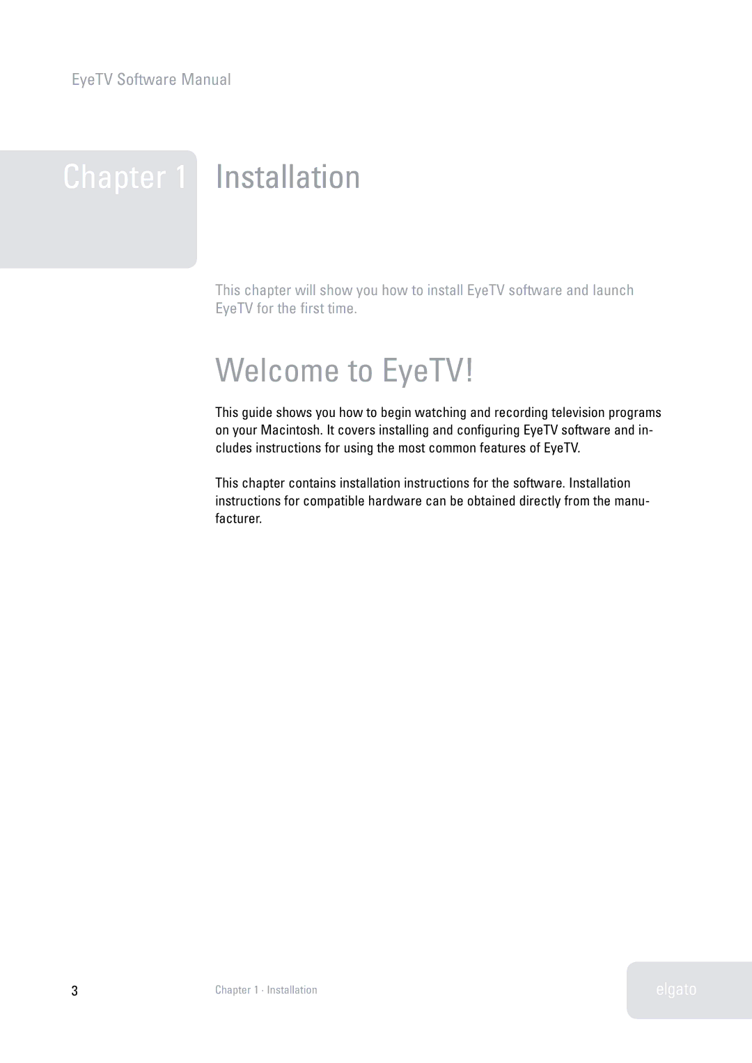 Elgato 2 software manual Installation, Welcome to EyeTV, EyeTV Software Manual 