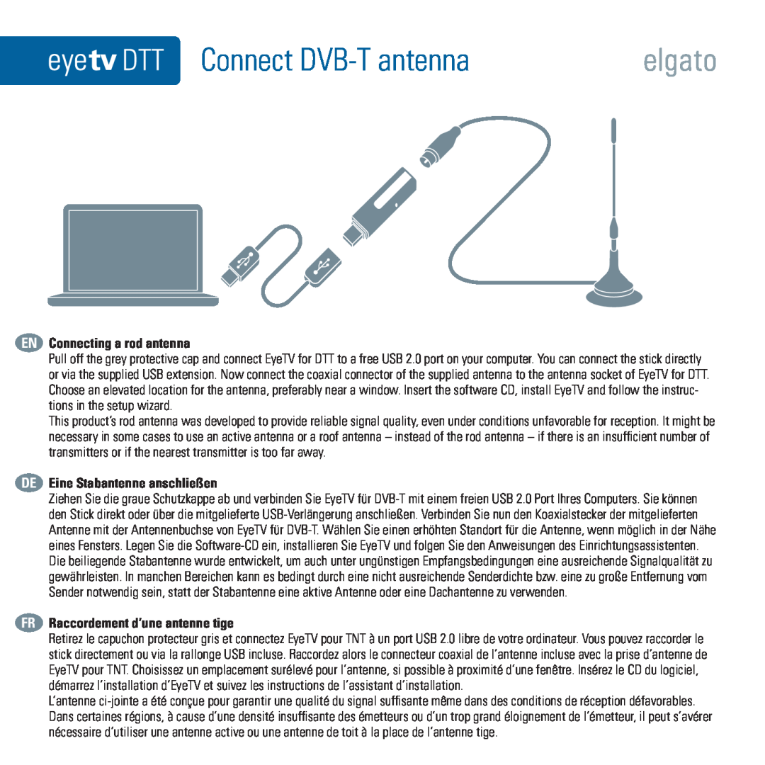Elgato Eye TV DTT quick start Connect DVB-T antenna, EN Connecting a rod antenna, DE Eine Stabantenne anschließen 