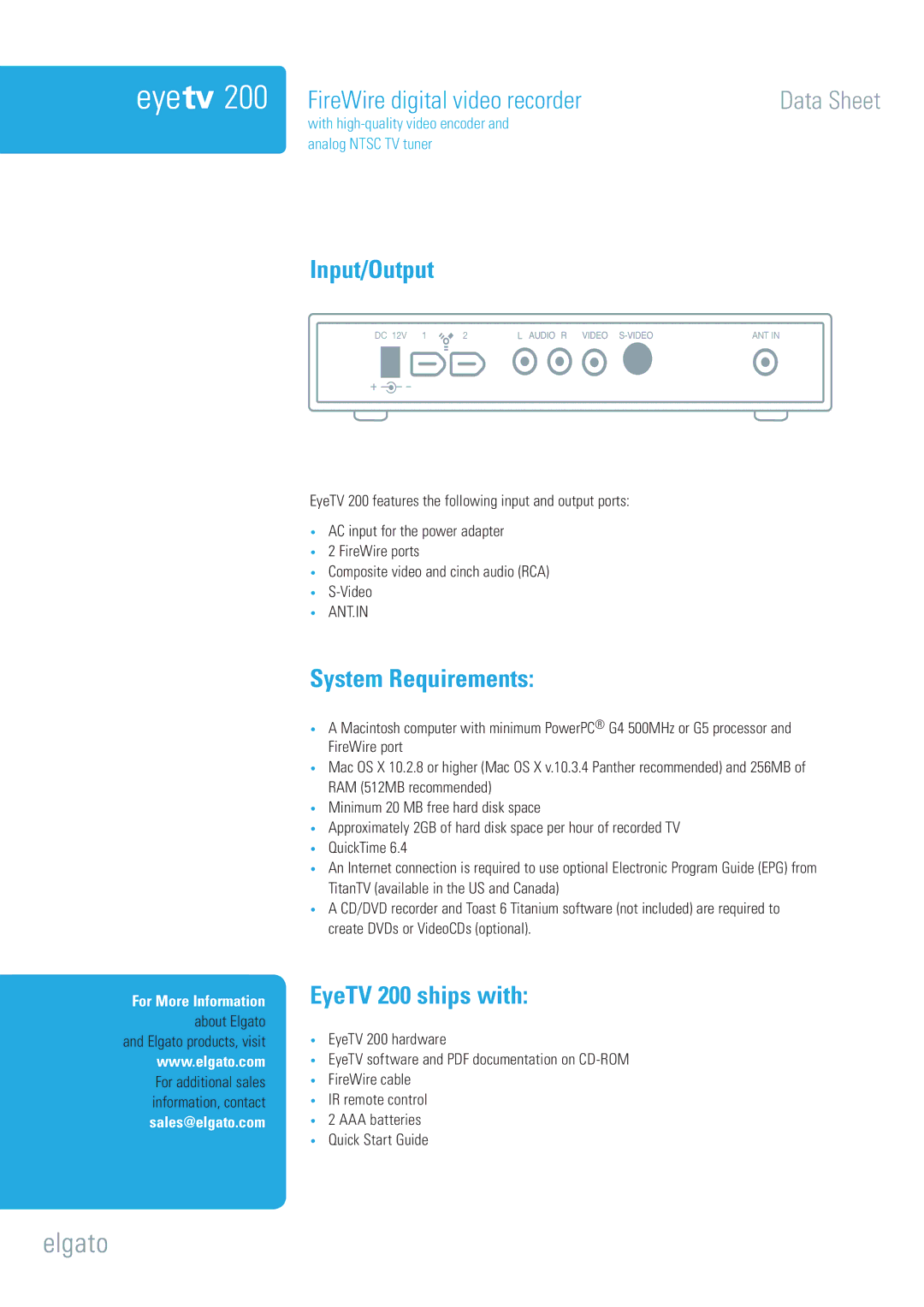 Elgato manual Input/Output, System Requirements, EyeTV 200 ships with 