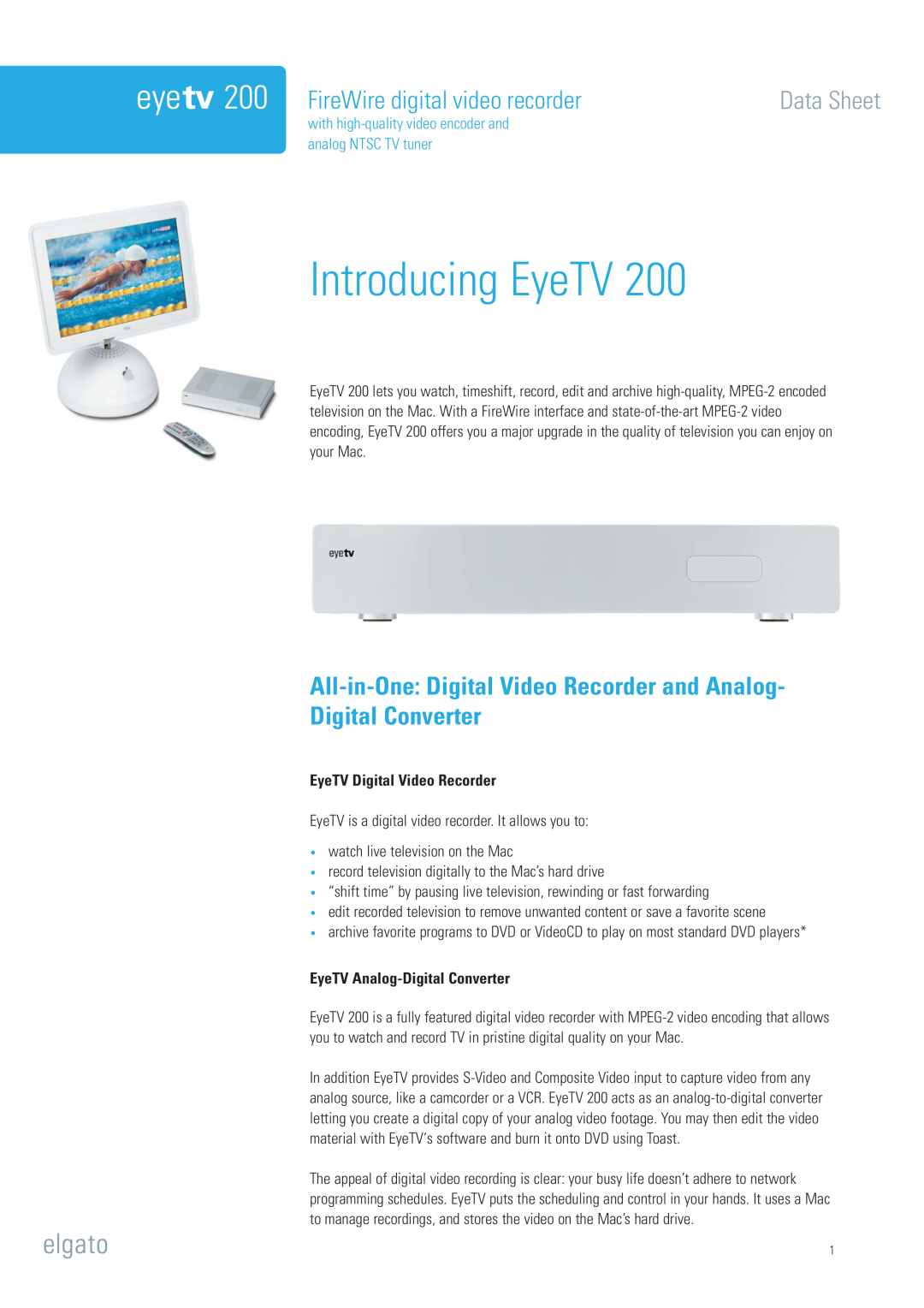 Elgato EyeTV 200 manual Introducing EyeTV, ˆÀi7ˆÀiÊ`ˆˆÌÊÛˆ`iœÊÀiVœÀ`iÀÌÊ-…iiÌ, EyeTV Digital Video Recorder 