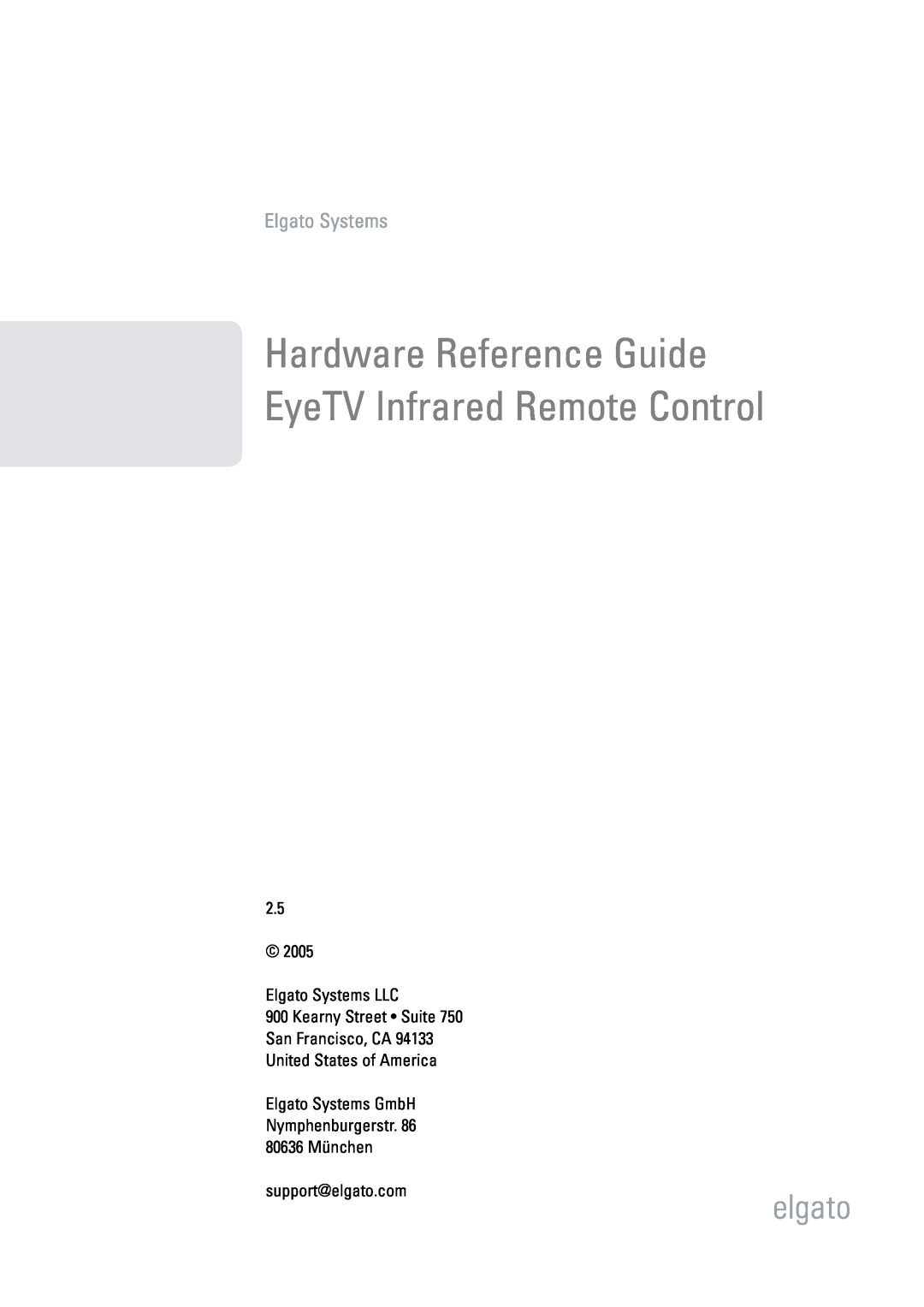 Elgato manual Elgato Systems, Hardware Reference Guide EyeTV Infrared Remote Control 