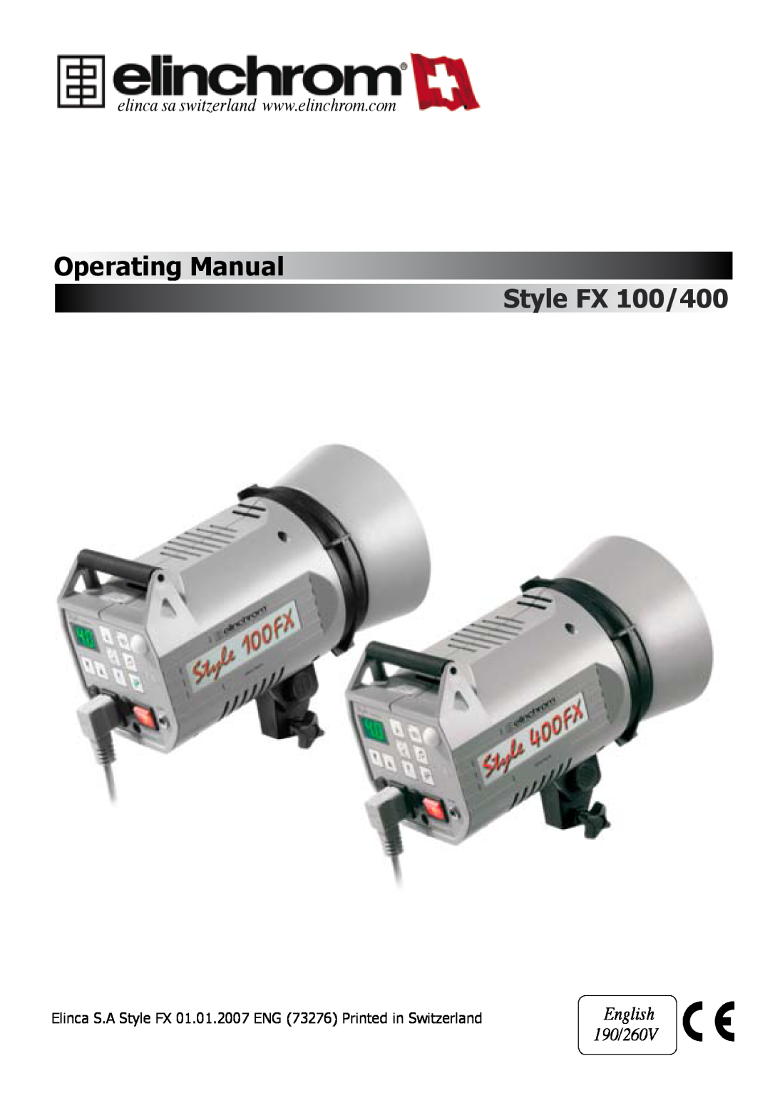 Elinca FX 400 manual Operating Manual, Style FX 100/400 