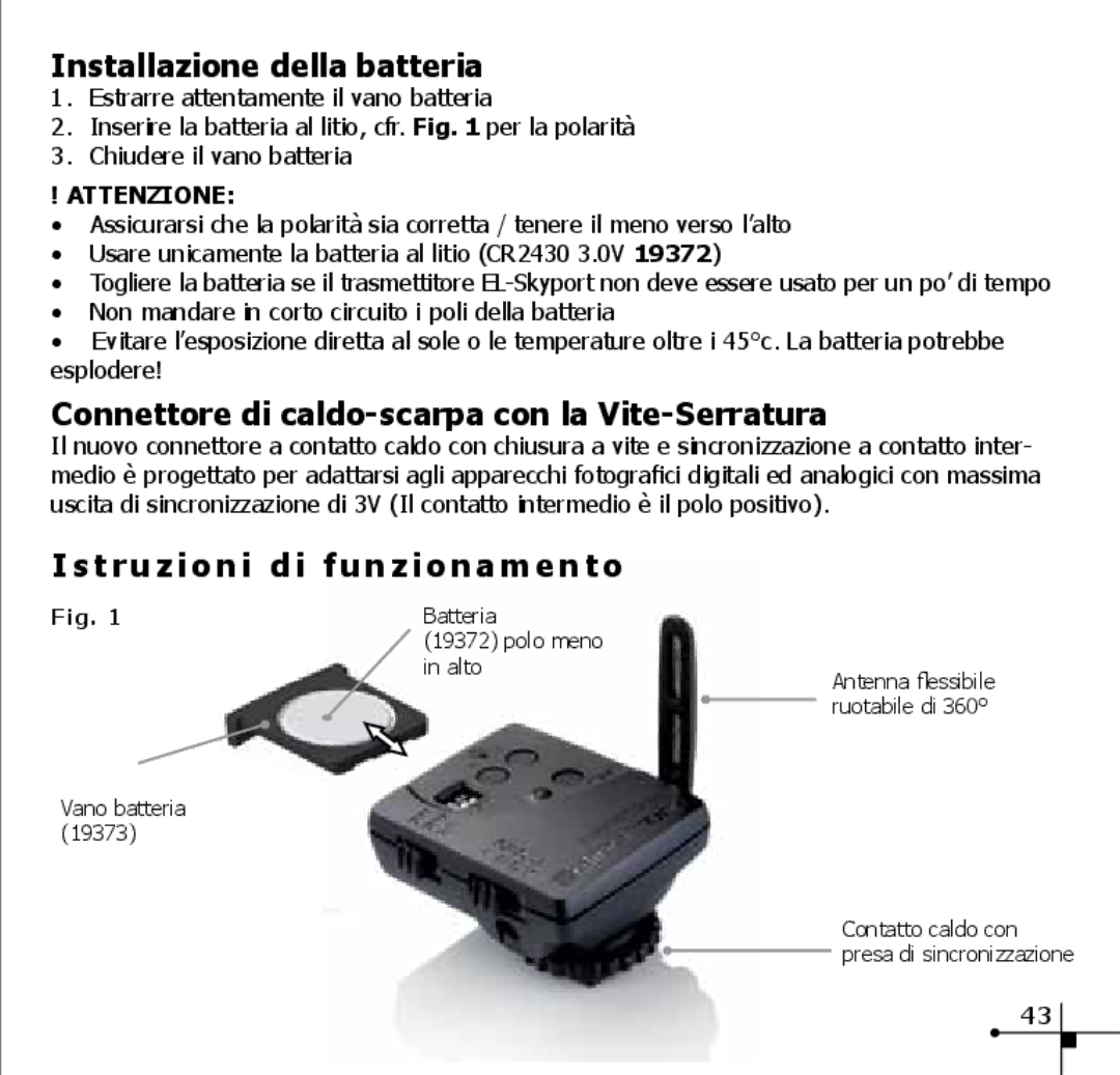 Elinchrom 19350 manual Installazione della batteria, Connettore di caldo-scarpa con la Vite-Serratura 