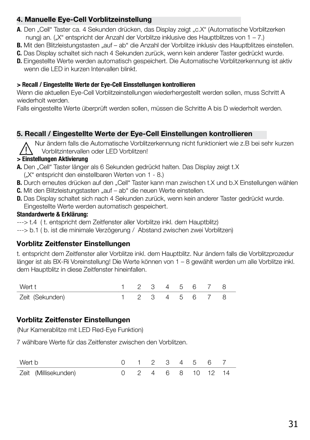 Elinchrom 2 IT, 4 IT operation manual Manuelle Eye-Cell Vorblitzeinstellung, Vorblitz Zeitfenster Einstellungen 