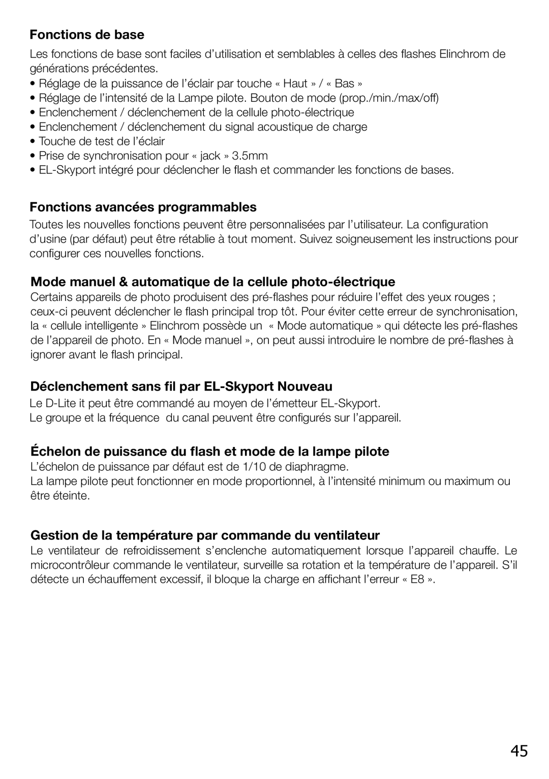 Elinchrom 2 IT, 4 IT Fonctions de base, Fonctions avancées programmables, Déclenchement sans fil par EL-Skyport Nouveau 