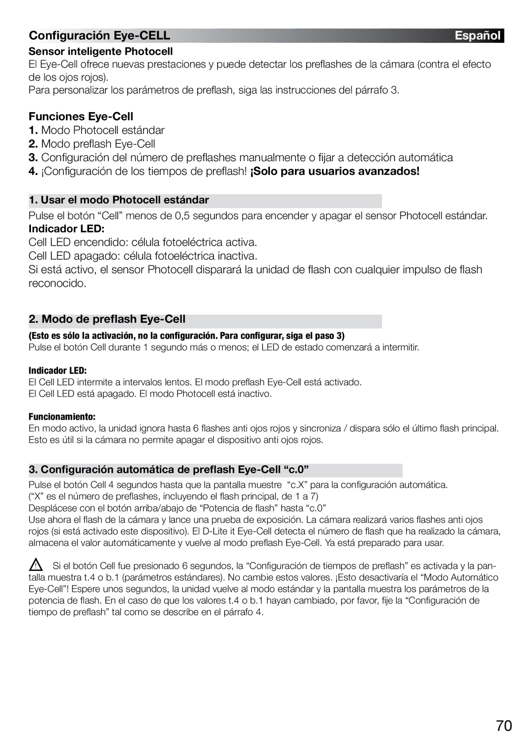 Elinchrom 4 IT, 2 IT Configuración Eye-CELL, Sensor inteligente Photocell, Usar el modo Photocell estándar, Indicador LED 