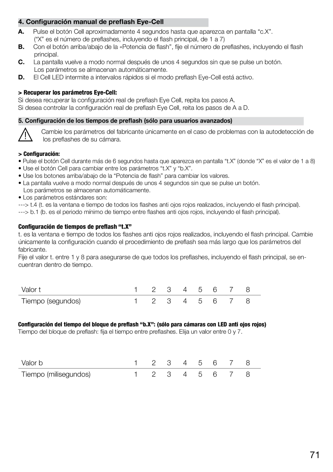Elinchrom 2 IT, 4 IT Valor t Tiempo segundos, Valor b Tiempo milisegundos, Configuración manual de preflash Eye-Cell 