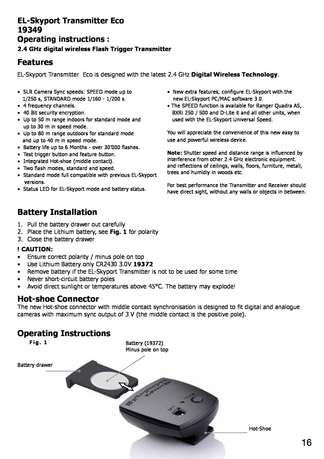 Elinchrom 4 IT, 2 IT operation manual Features, Battery Installation, Hot-shoeConnector, Operating Instructions 