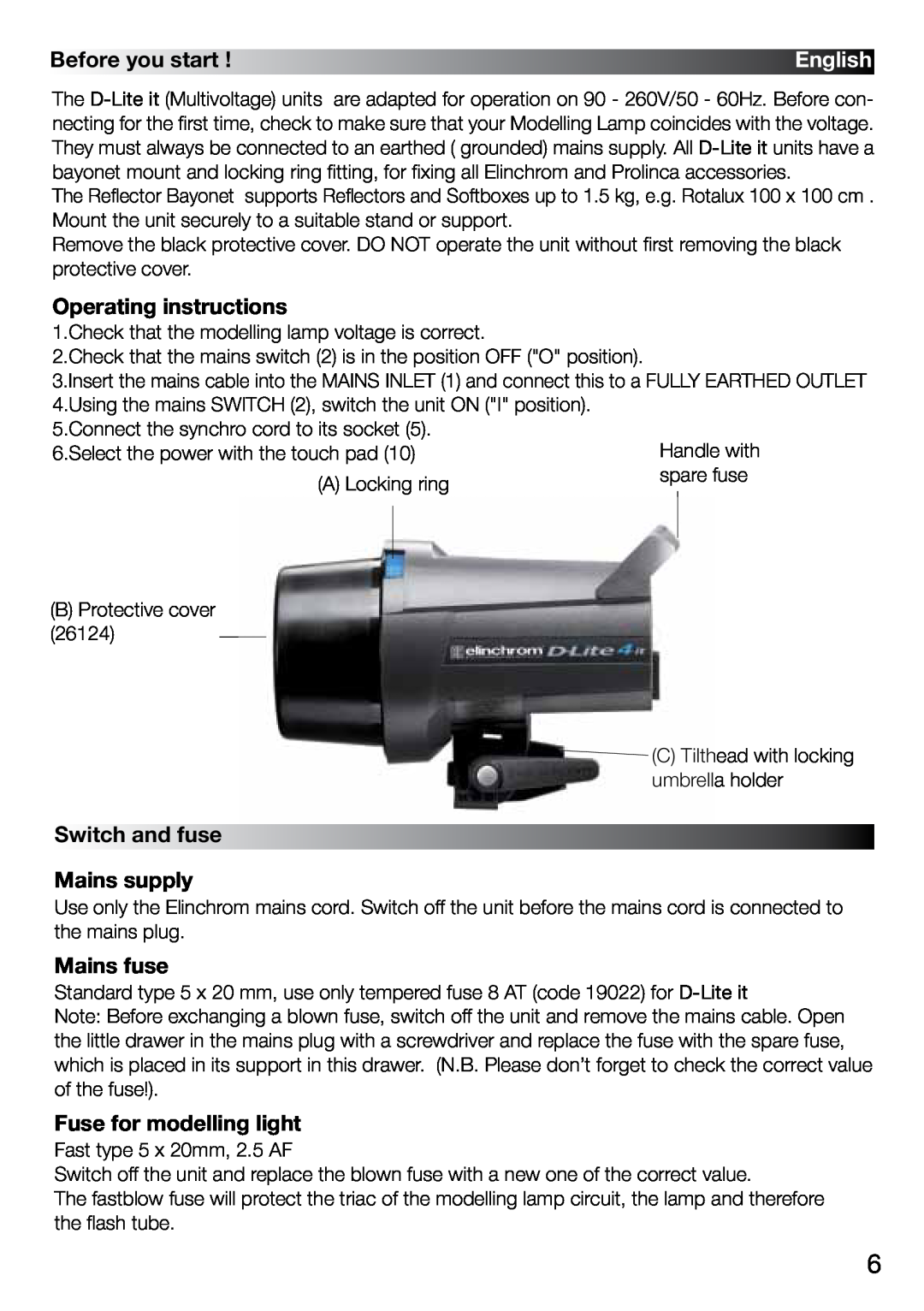 Elinchrom 4 IT, 2 IT Before you start, Operating instructions, Switch and fuse Mains supply, Mains fuse, English 