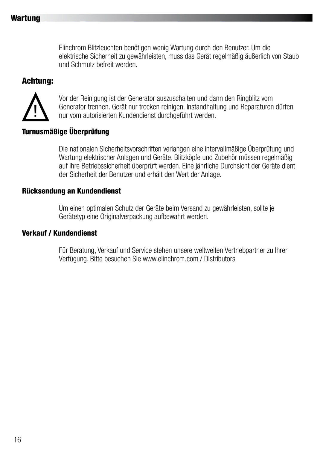 Elinchrom 20492 user manual Wartung Achtung, Turnusmäßige Überprüfung, Rücksendung an Kundendienst, Verkauf / Kundendienst 