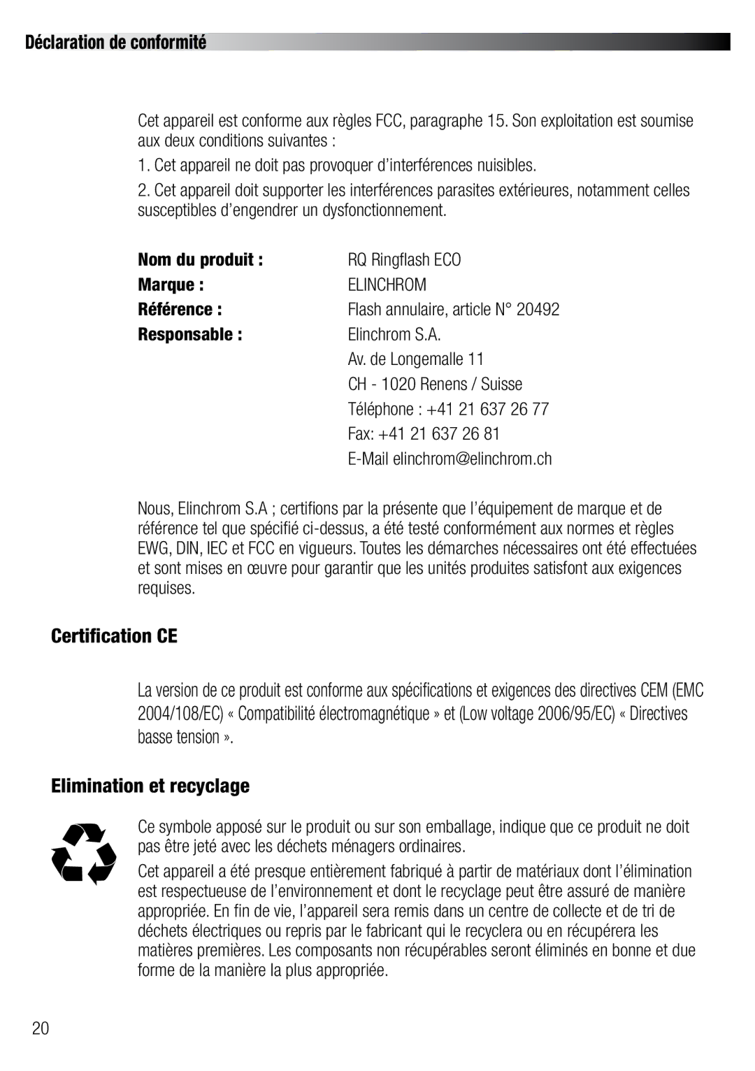 Elinchrom 20492 user manual Déclaration de conformité, Certification CE, Elimination et recyclage, Référence 