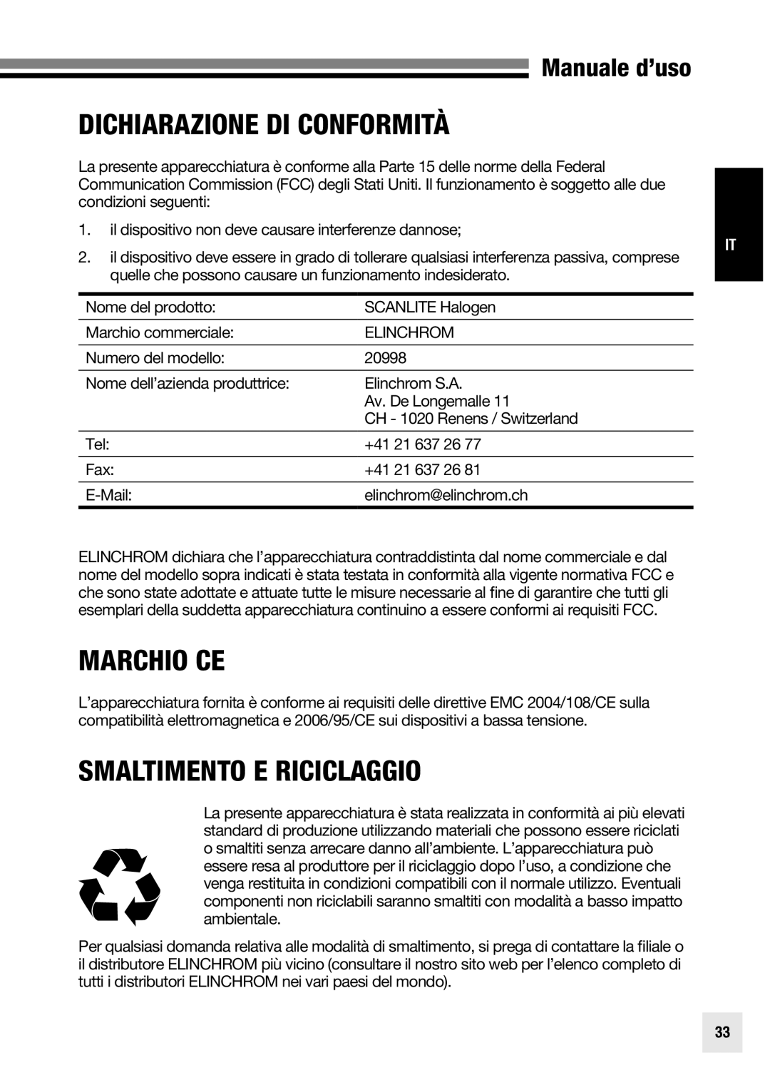 Elinchrom 20998 user manual Dichiarazione DI Conformità, Marchio CE, Smaltimento E Riciclaggio 