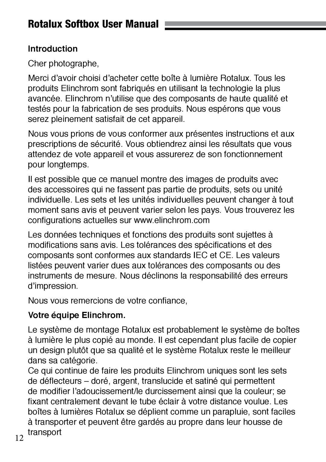 Elinchrom 73320 user manual Introduction, Votre équipe Elinchrom 