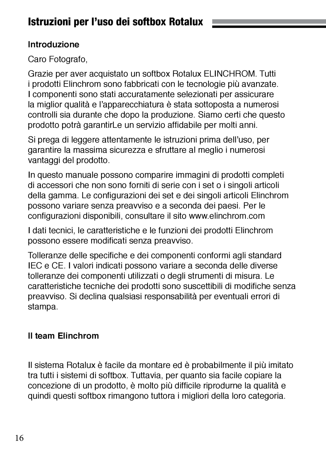 Elinchrom 73320 user manual Istruzioni per l’uso dei softbox Rotalux, Introduzione, Il team Elinchrom 