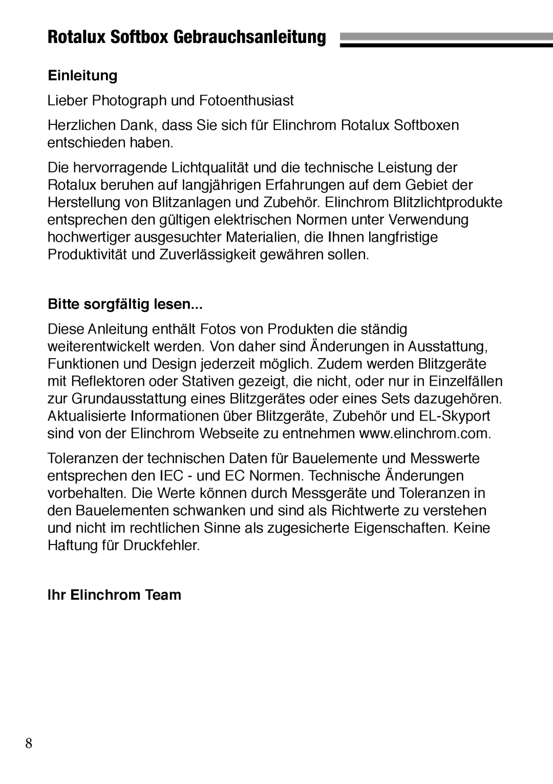 Elinchrom 73320 user manual Rotalux Softbox Gebrauchsanleitung, Einleitung, Bitte sorgfältig lesen, Ihr Elinchrom Team 