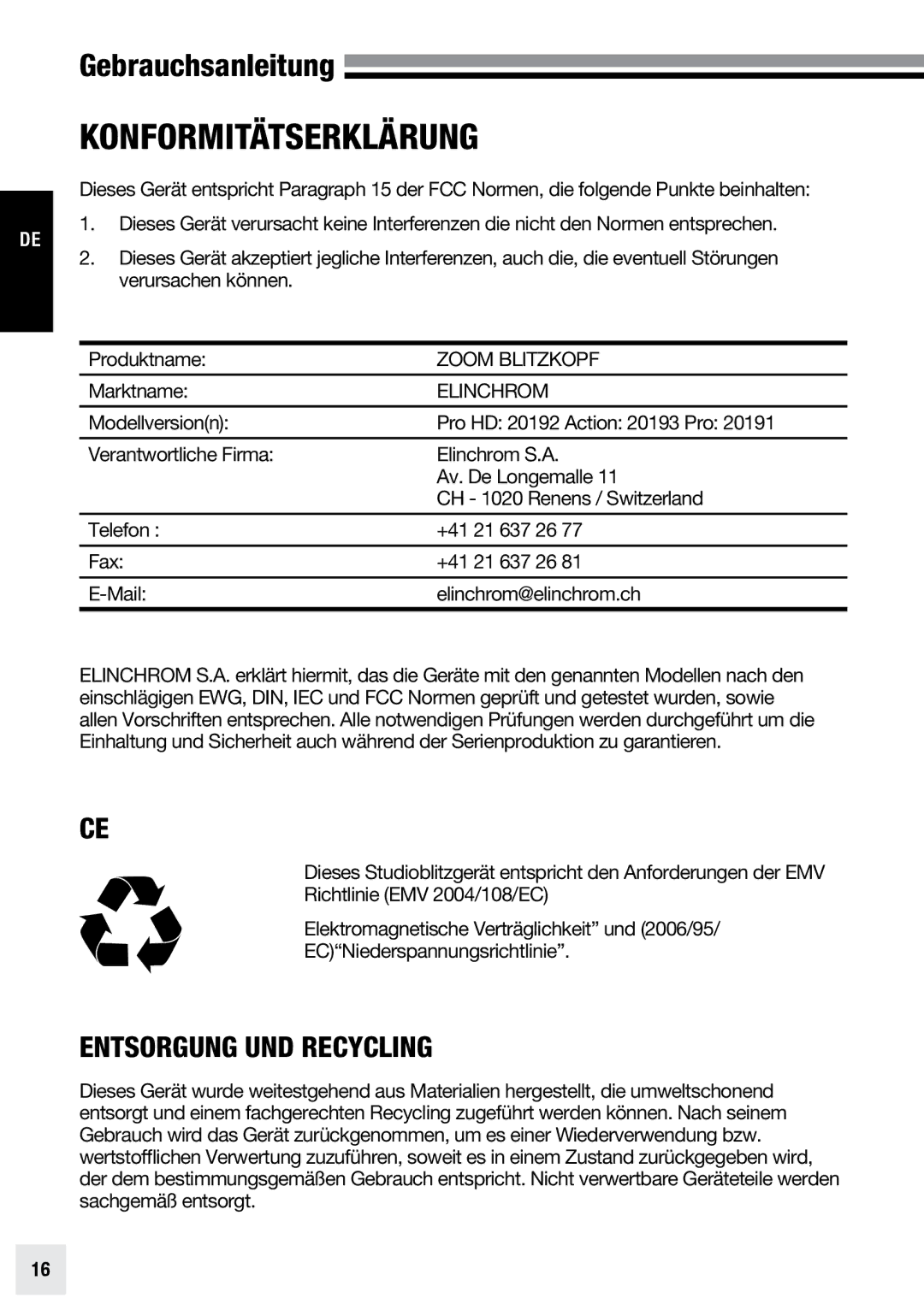 Elinchrom PRO - 20191, ACTION - 20193 Konformitätserklärung, Gebrauchsanleitung, Entsorgung und Recycling, Marktname 