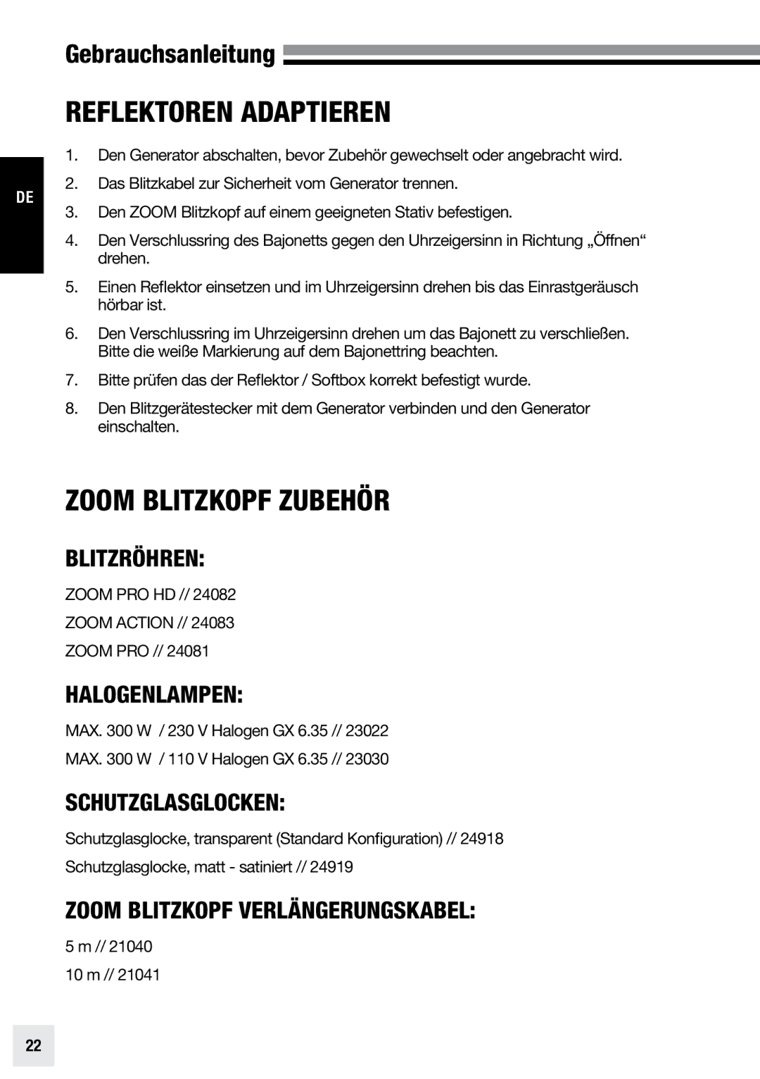 Elinchrom PRO - 20191, ACTION - 20193, PRO HD - 20192 user manual Reflektoren Adaptieren, Zoom Blitzkopf Zubehör 