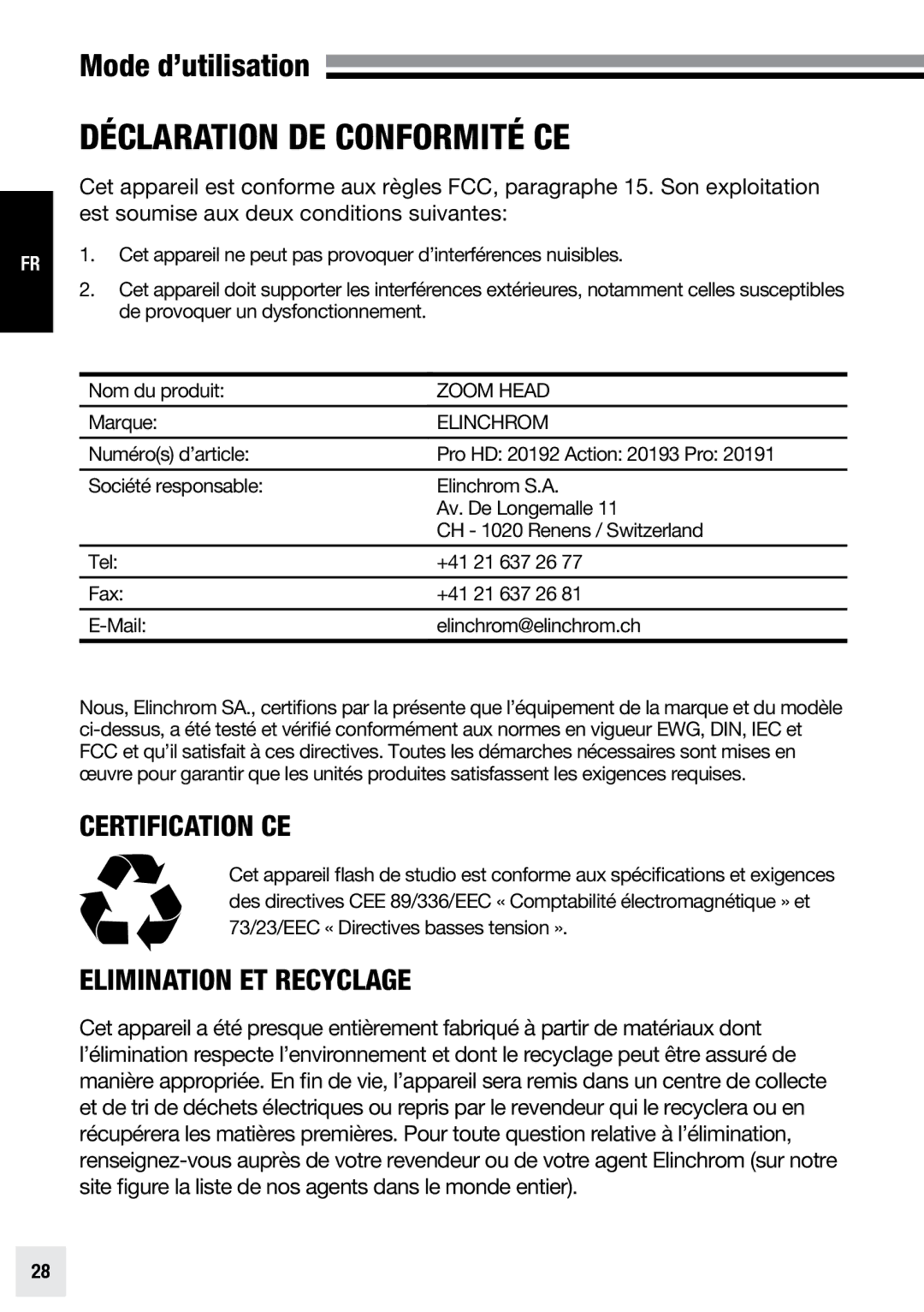 Elinchrom PRO - 20191, ACTION - 20193 user manual Déclaration de conformité CE, Certification CE, Elimination et recyclage 