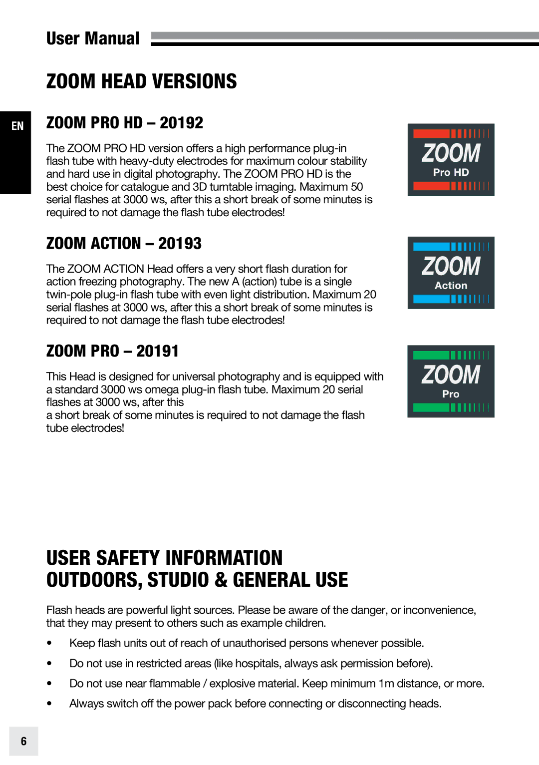 Elinchrom ACTION - 20193 Zoom Head Versions, User Safety Information Outdoors, Studio & general use, EN Zoom PRO HD 