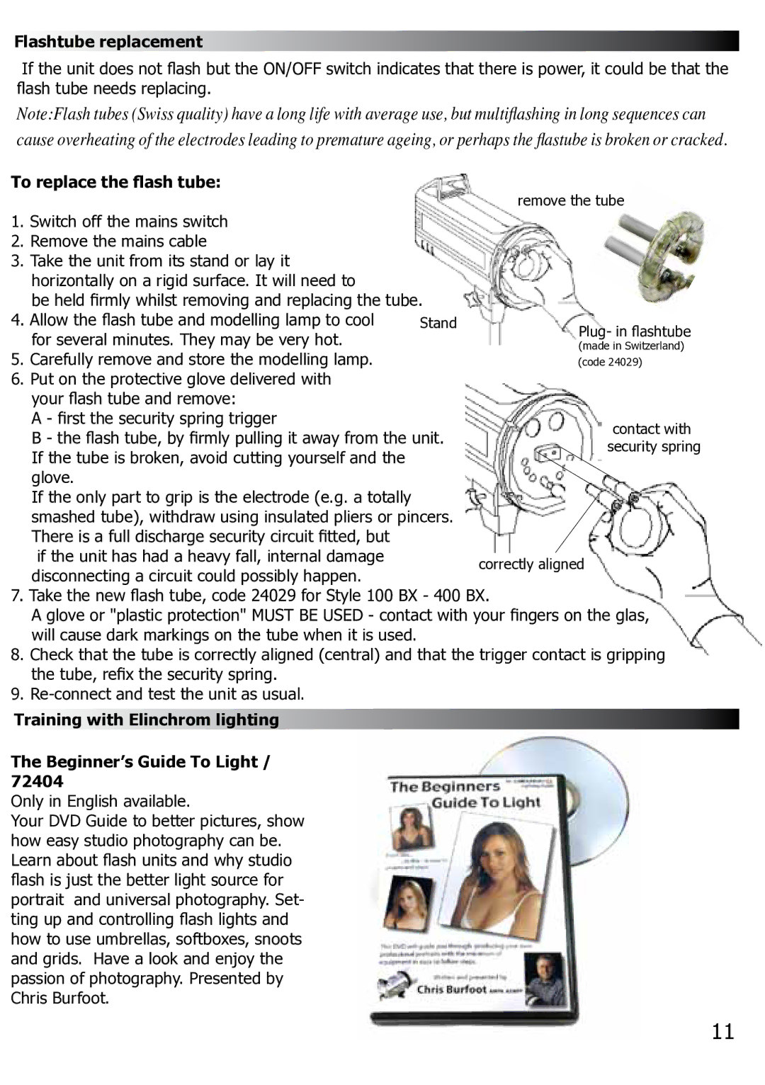 Elinchrom BX100 manual Flashtube replacement, To replace the flash tube 