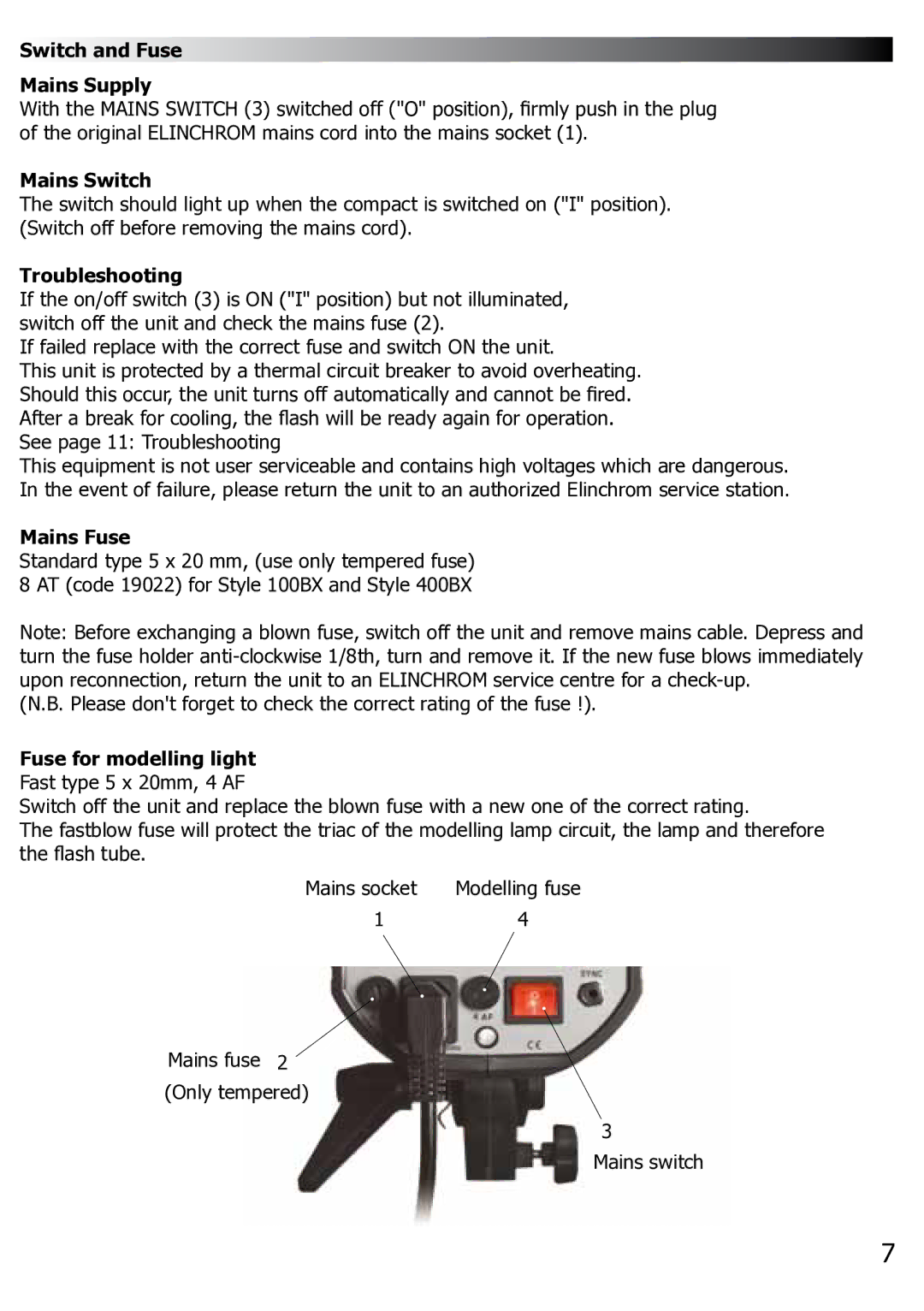 Elinchrom BX100 manual Switch and Fuse Mains Supply, Mains Switch, Troubleshooting, Mains Fuse, Fuse for modelling light 