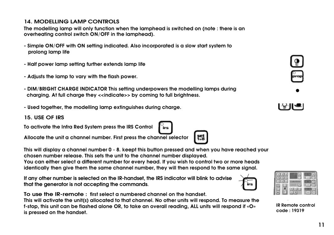 Elinchrom Digital 3000 AS manual Modelling Lamp Controls, USE of IRS 