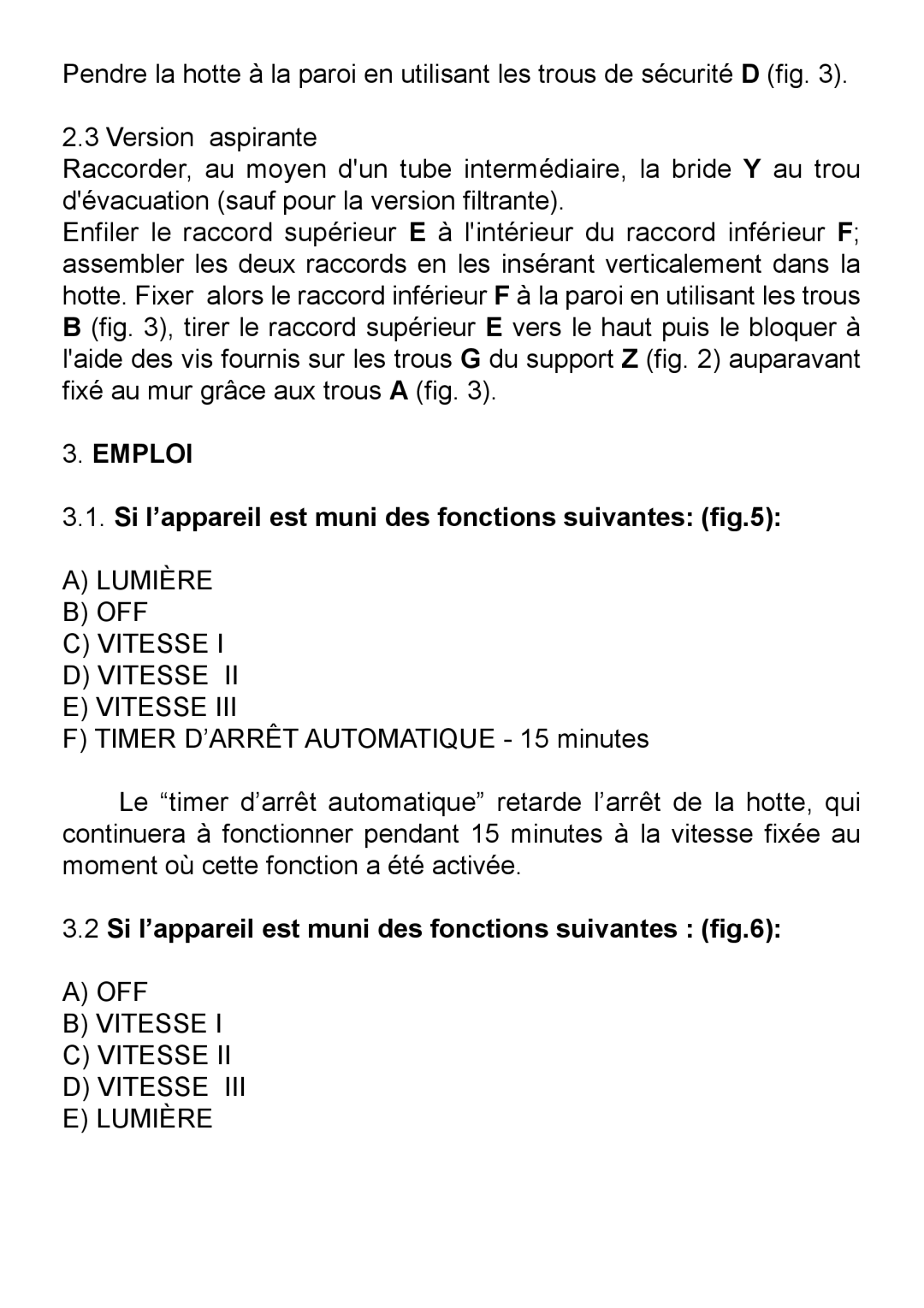 Elitair 3LI0D3UL manual Emploi, Lumière OFF Vitesse, OFF Vitesse Lumière 