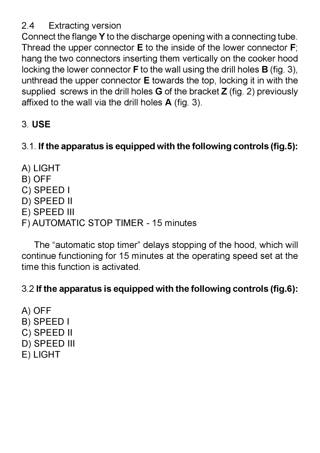 Elitair 3LI0D3UL manual Light OFF Speed, OFF Speed Light 