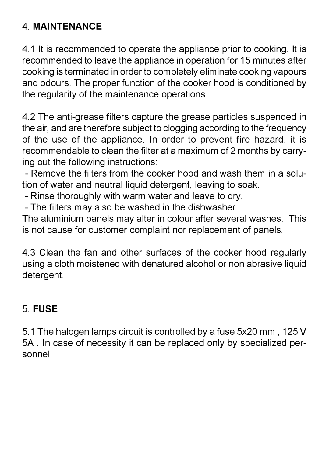 Elitair 3LI0D3UL manual Maintenance, Fuse 