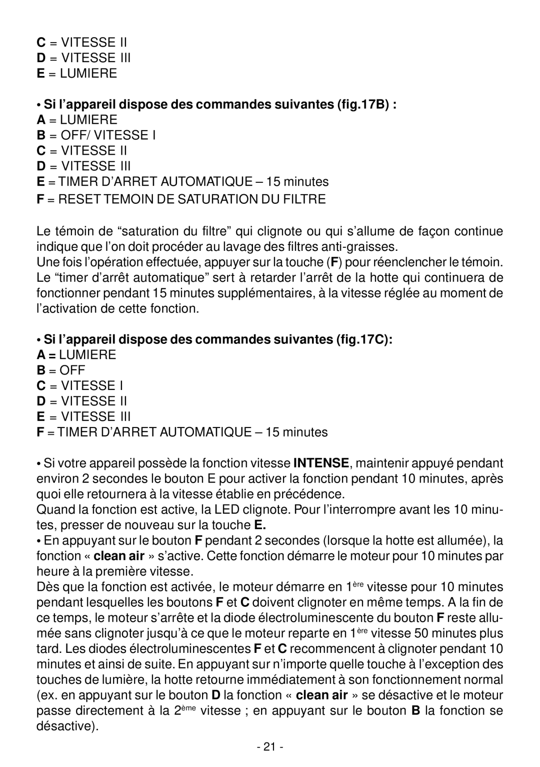 Elitair PN-I manual Si l’appareil dispose des commandes suivantes B, Si l’appareil dispose des commandes suivantes C 