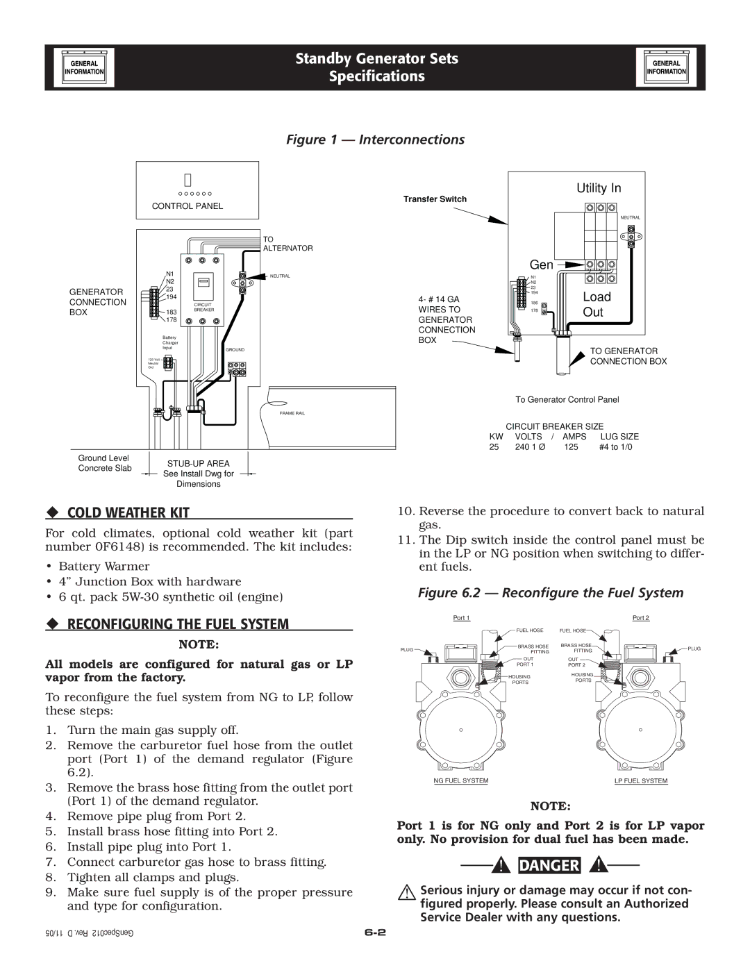 Elite 005212-0 owner manual ‹ Cold Weather KIT, ‹ Reconfiguring the Fuel System 