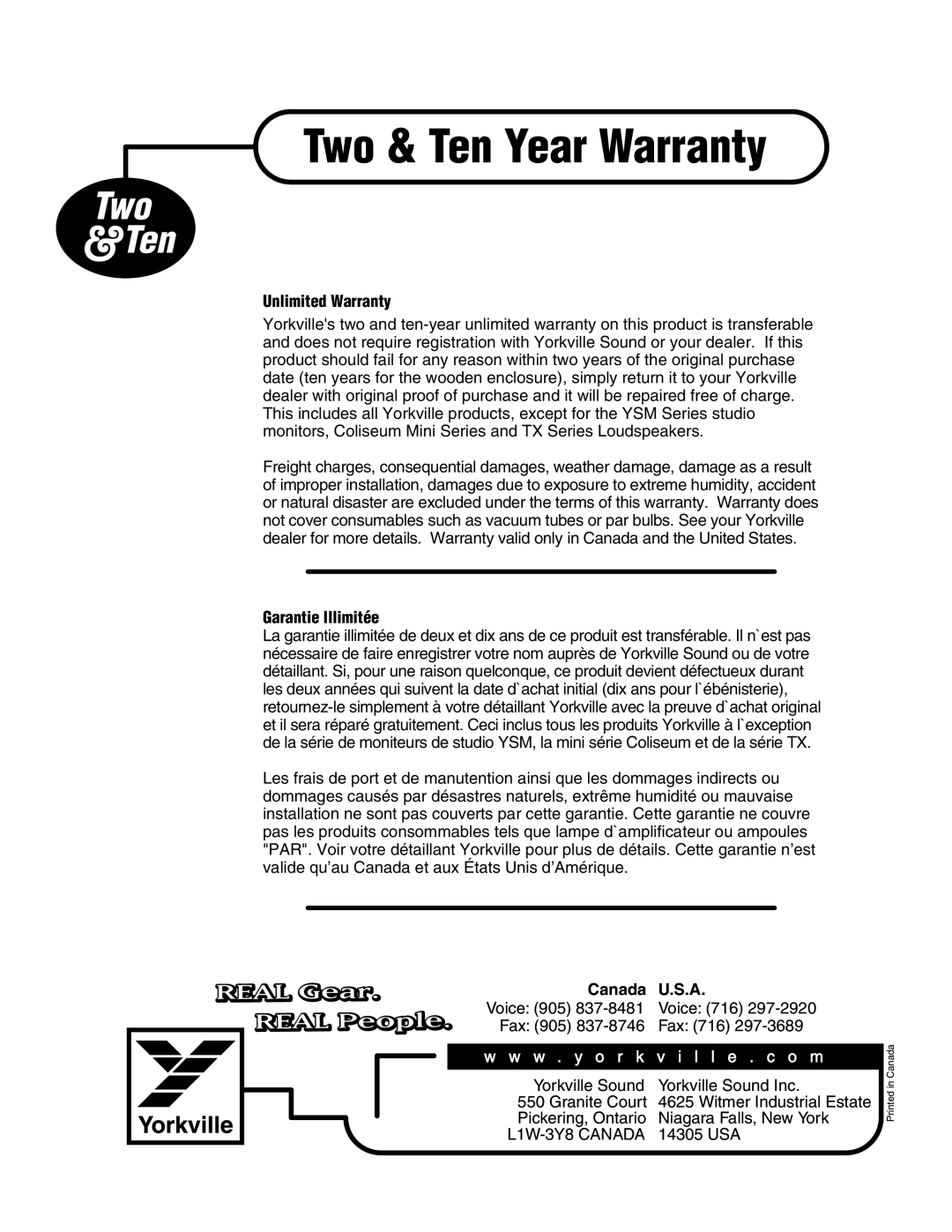 Elite ES700P Unlimited Warranty, Garantie Illimitée, Canada, U.S.A, Two & Ten Year Warranty, Two &Ten, REAL Gear 